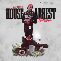 House Arrest, the Mixtape