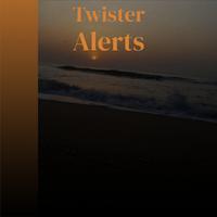 Twister Alerts