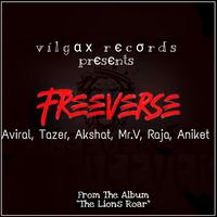 Freeverse (feat. Aniket Dogra,Aviral,Mr.V,Raja & Tazer)