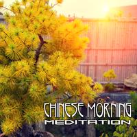 Chinese Morning Meditation – Asian Mantra Meditation, Buddhist Yoga Music