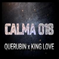 CALMA 018 (feat. KING LOVE)