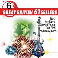 Great British 61 Sellers, Vol. 6