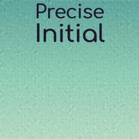 Precise Initial