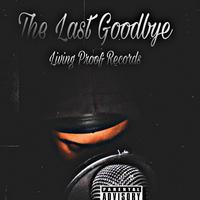 THE LAST GOODBYE