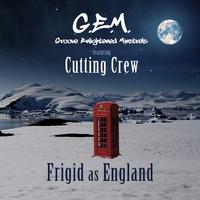 Frigid as England (feat. Cutting Crew)