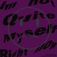 I'm Not Quite Myself Right Now (feat. Annamarie Rosanio & Astrus*)