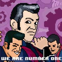 We Are Number One