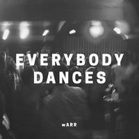 Everybody Dances