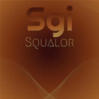 Sgi Squalor