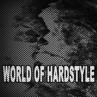 World of Hardstyle 2019