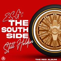 The South Side Still Holdin The Red Album