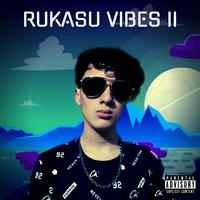 Rukasu Vibes II