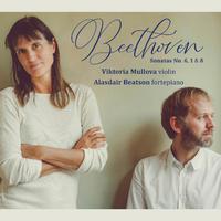 Beethoven Violin Sonatas Nos. 6, 1 and 8