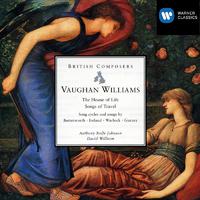 Vaughan Williams The House Of Life, Songs Of Travel (And Son