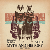 Myth and History, Vol.1 (Egypt - Israel)