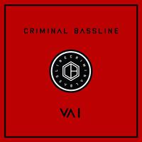 Criminal Bassline: Various Artists I