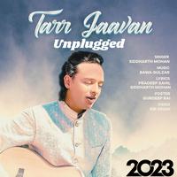 Tarr Jaavan (Unplugged) (feat. Bawa Gulzar)