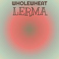 Wholewheat Lerma