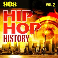 Hip Hop History Vol.2 - The 90s