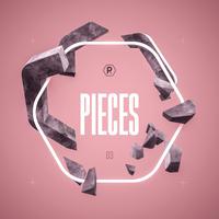 Pieces LP Pt. 3