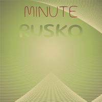 Minute Rusko