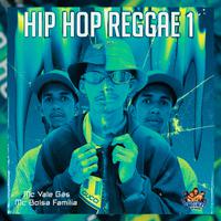 Hip Hop Reggae 1