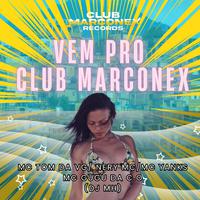 Vem pro Club Marconex