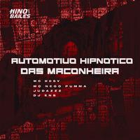 Automotivo Hipnótico das Maconheira