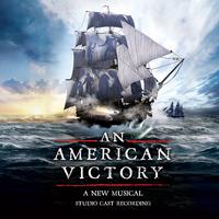 An American Victory (Studio Cast Recording)