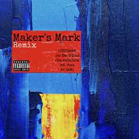 Maker's Mark (Remix)