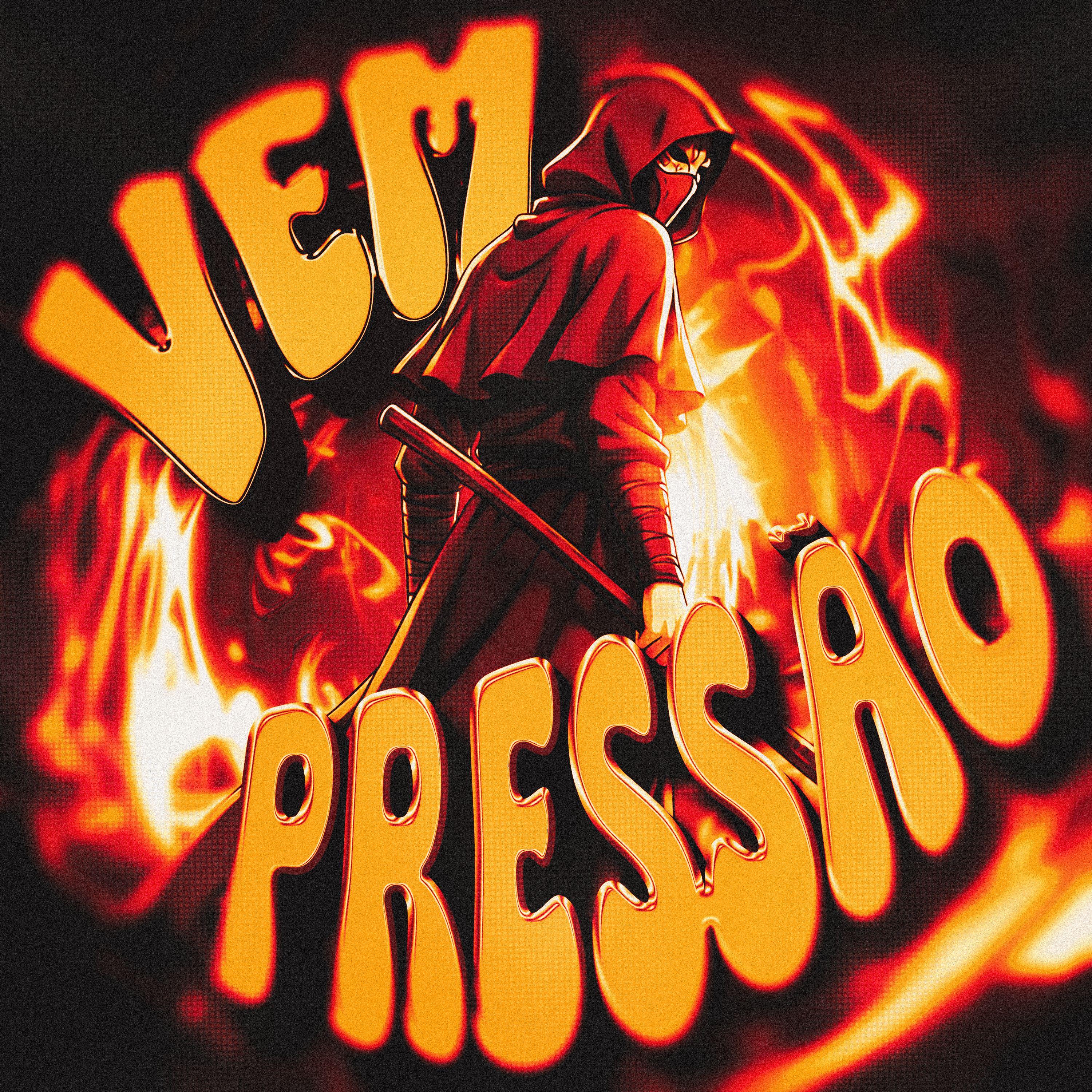 VEM PRESSÃO