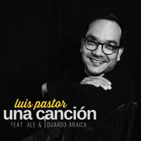 Una Canción (feat. Ale & Eduardo Araica)