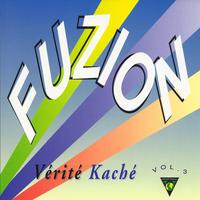 Fuzion, Vol. 3: Vérité kaché