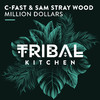 C-Fast - Million Dollars (Original Mix)