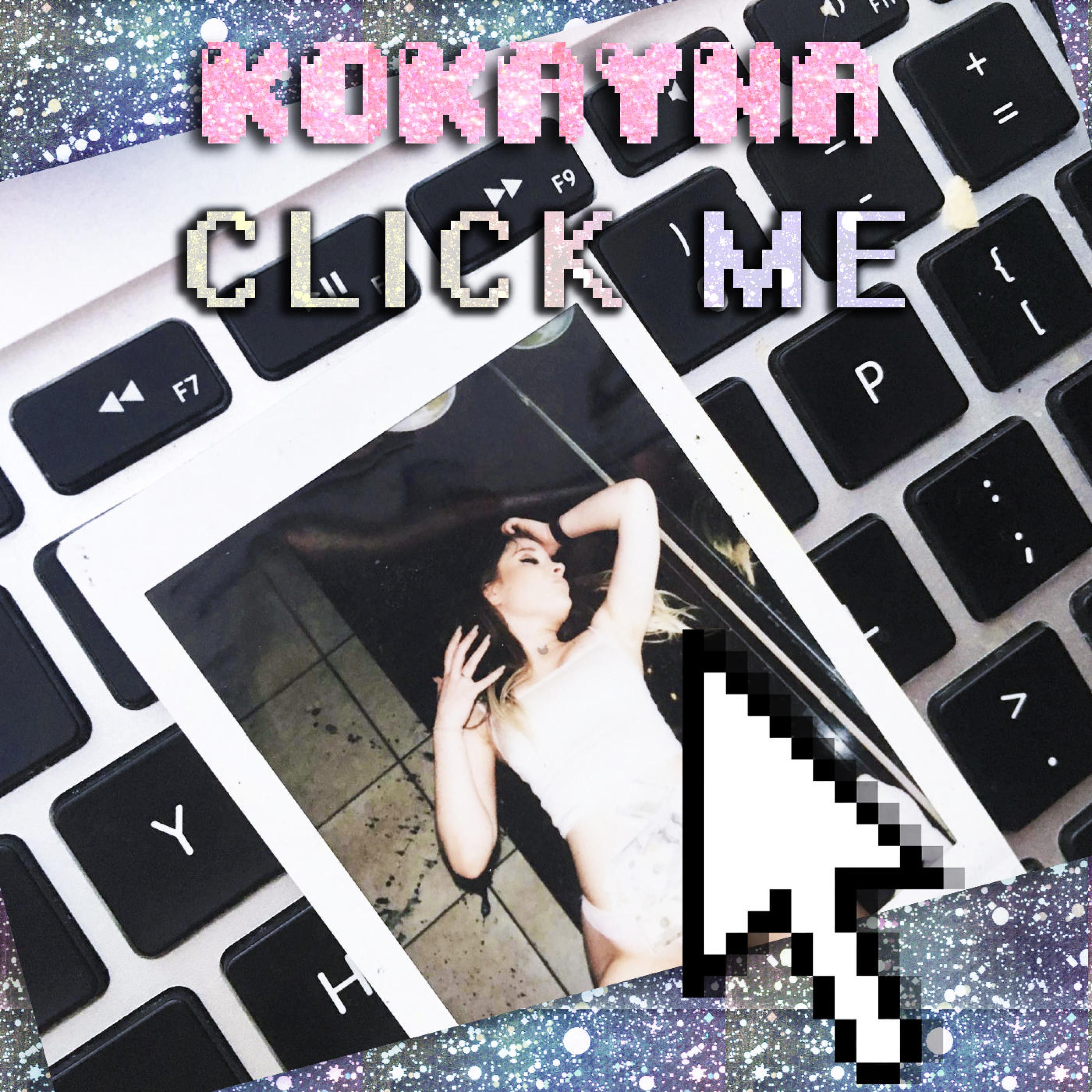 CLICK ME_Kokayna_CLICK ME | 在线播放_CLICK ME歌词_CLICK ME下载 | 网易云音乐