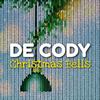 De Cody - Chrismas Bells