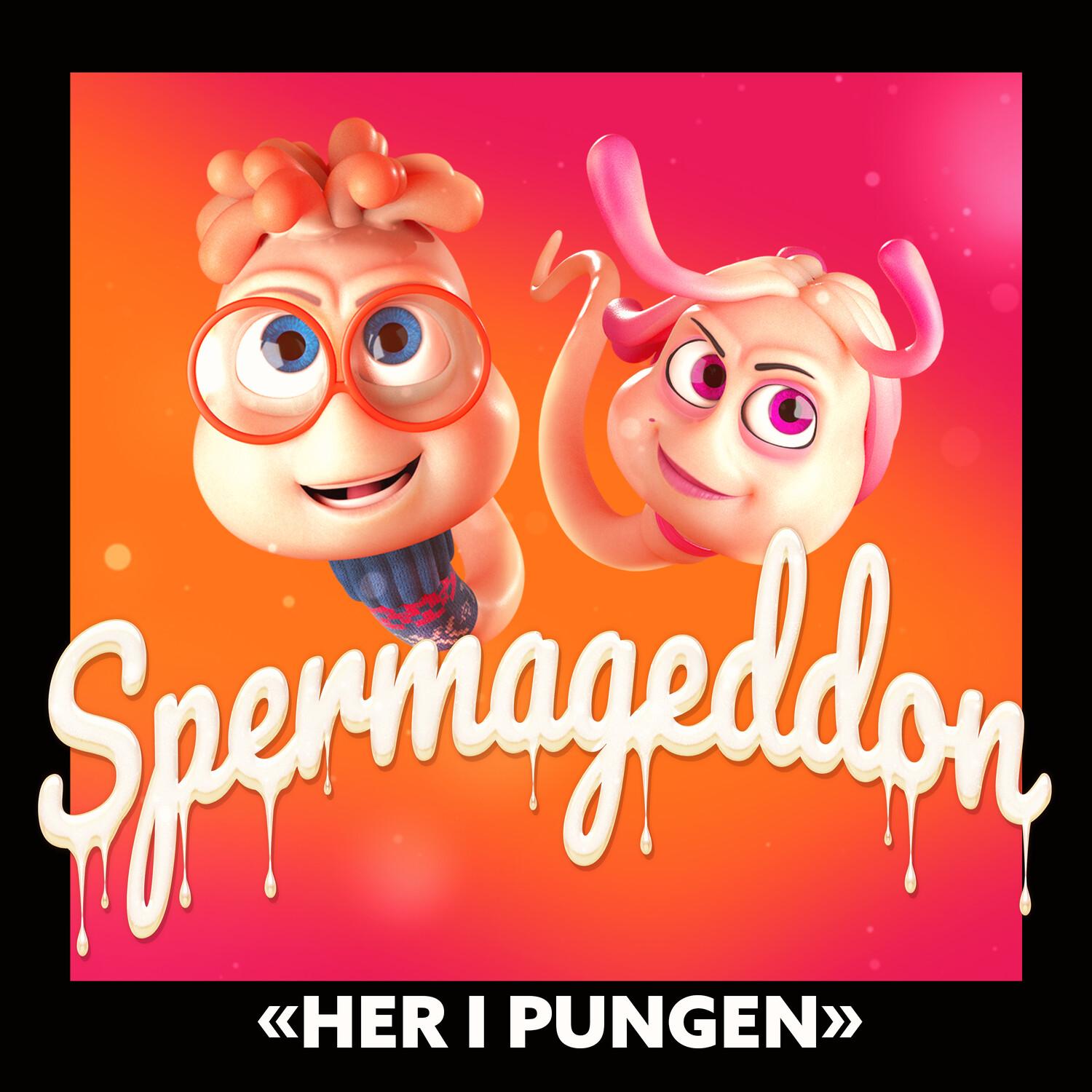Her i Pungen (From the Official Motion Picture Soundtrack "Spermageddon")