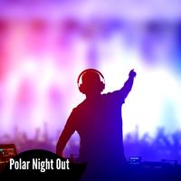 Polar Night Out