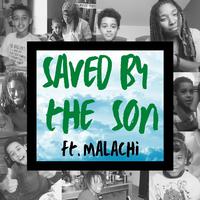 Saved By The Son (feat. Malachi)