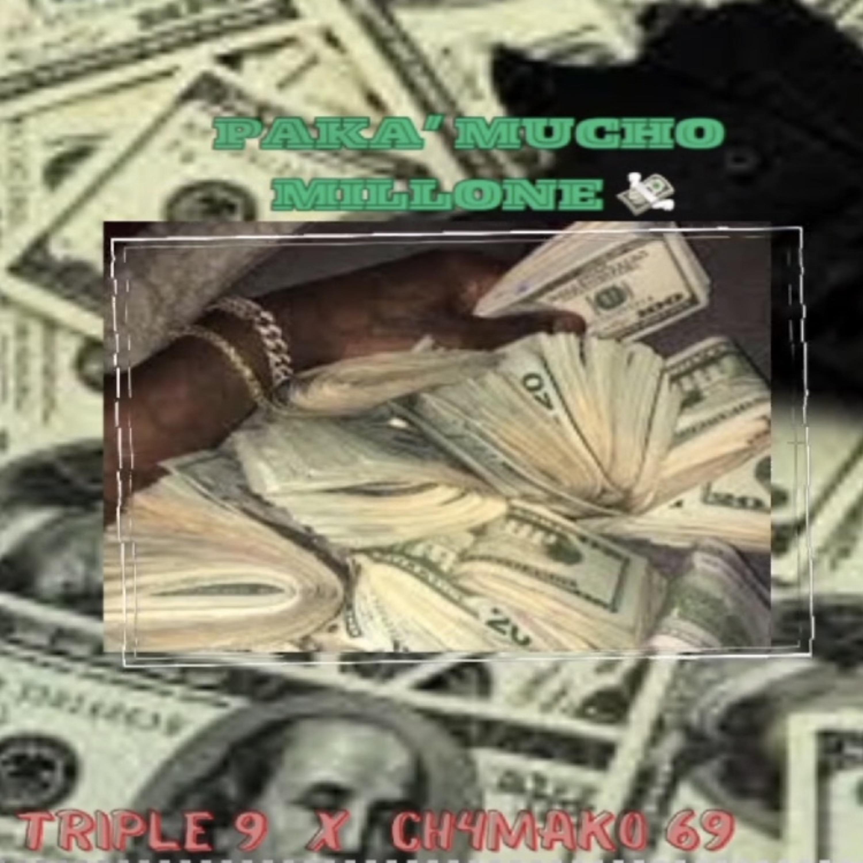 Paka’ Mucho Millones