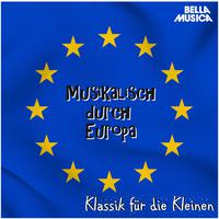 Klassik für die Kleinen: Musikalisch durch Europa