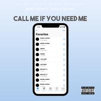 Call Me When You Need Me (feat. Renzo Macafee & Jaylanie)