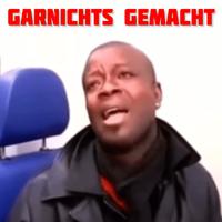 Garnichts gemacht