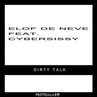 Dirty Talk （ feat. Cybersissy）