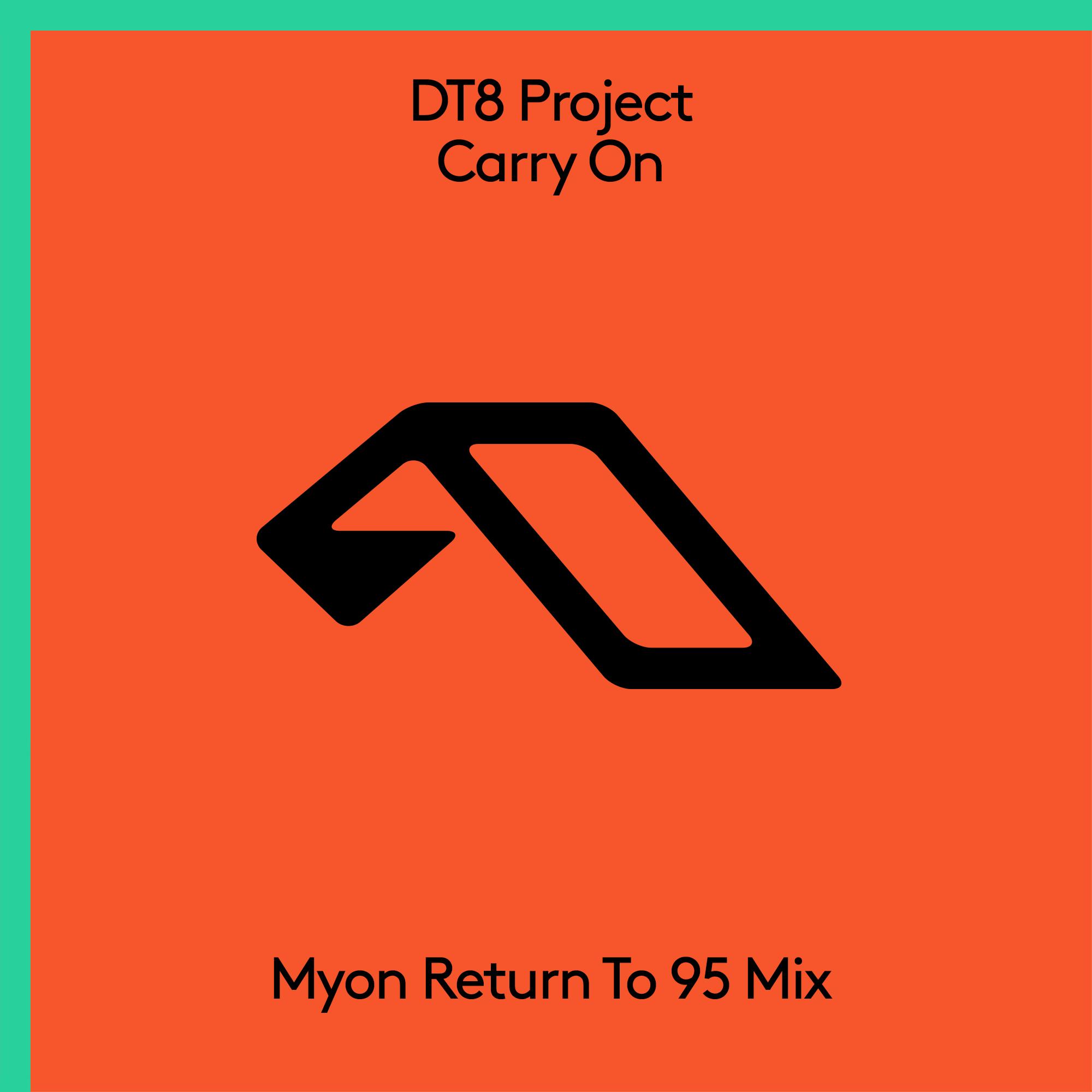 Carry On (Myon Return To 95 Extended Mix)