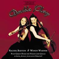 DOUBLE PLAY - 20TH CENTURY DUOS FOR VIOLIN AND CELLO