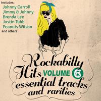 Rockabilly Hits, Essential Tracks and Rarities, Vol. 6