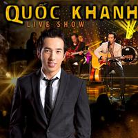 Liveshow Quốc Khanh (LIVESHOW DVD)