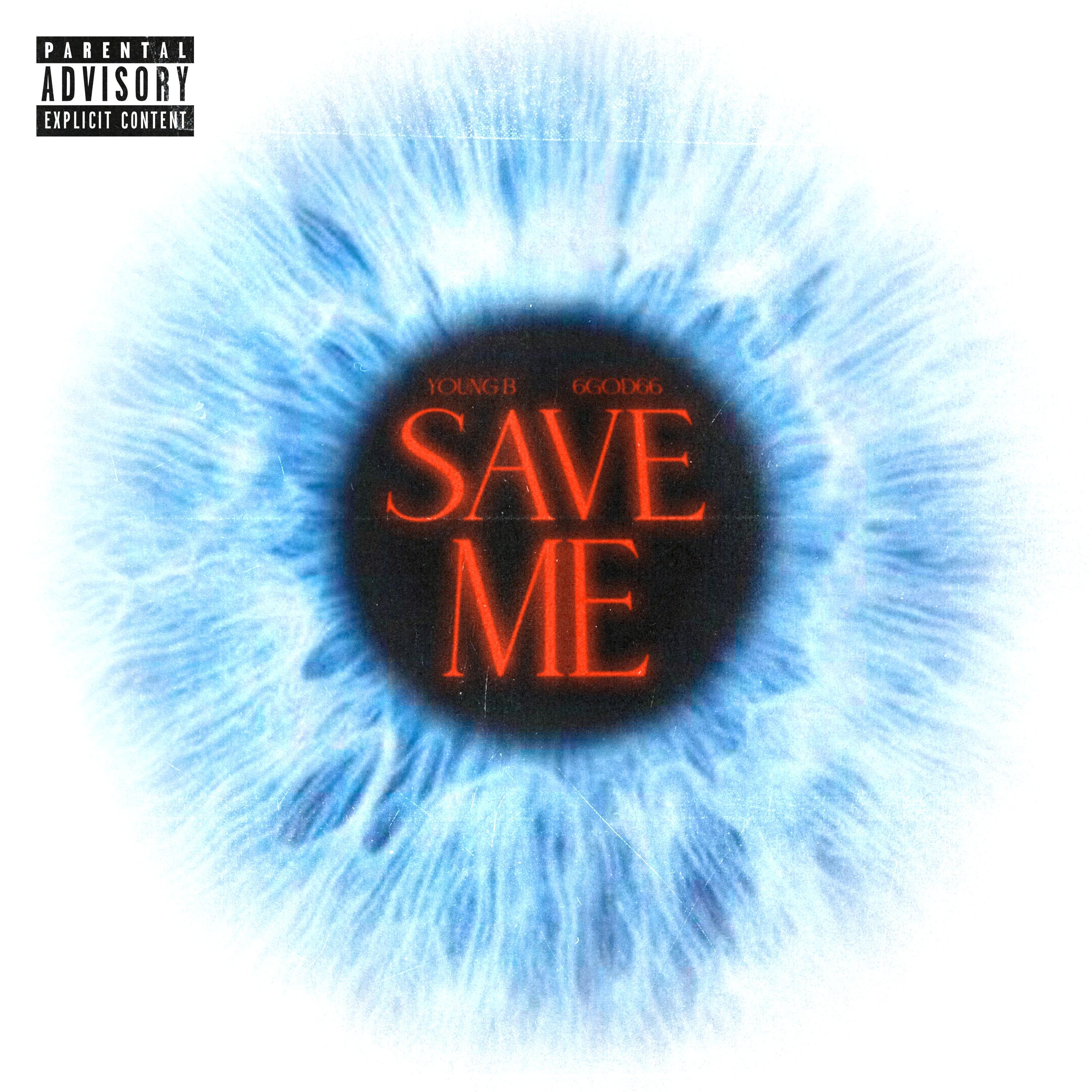 Save Me (feat. 6god66)