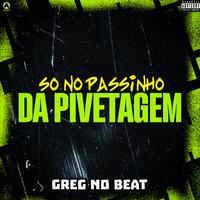 Só no Passinho da Pivetagem